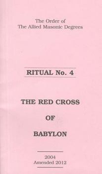 Paperback Allied Masonic Degrees Ritual No. 4 Book
