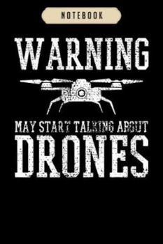 Notebook: Drone pilot t quadrocopter operator flying gift Notebook|6x9(100 pages)Blank Lined Paperback Journal For Student, kids, women, girls, boys, men, birthday gifts|Pilot gifts notebook