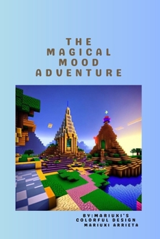 Paperback The Magical Mood Adventure Book