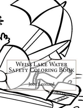 Paperback Weiss Lake Water Safety Coloring Book