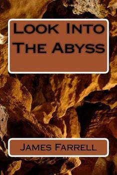 Paperback Look Into The Abyss Book