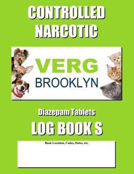 Paperback Controlled Narcotic Log Book S: Slim Size - Green Verg Diazepam Tablets Cover Book
