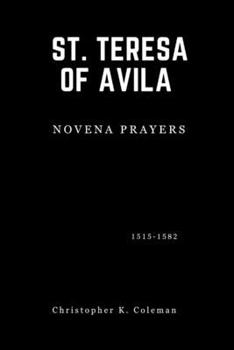 ST. TERESA OF AVILA NOVENA PRAYERS