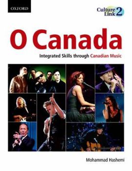 Paperback O Canada: Integrated Skills through Canadian Music Book