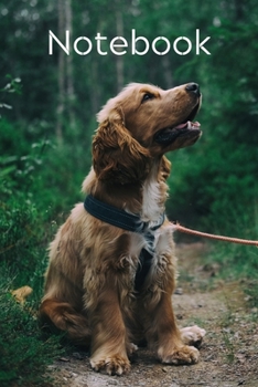 Notebook: Cute Dogs Notebook; Dog Notebook; Puppy Notebook; Dog Breeds Notebook; I Like Dogs More Than People; 6X9inch Notebook with 108-wide lined pages