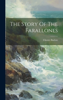 Hardcover The Story Of The Farallones Book