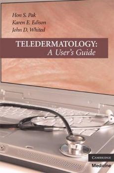 Paperback Teledermatology: A User's Guide Book