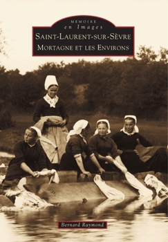 Paperback Saint-Laurent-sur-Sèvre [French] Book