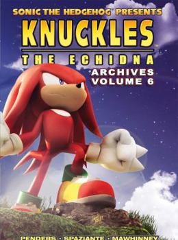 Paperback Sonic the Hedgehog Presents Knuckles the Echidna Archives 6 Book