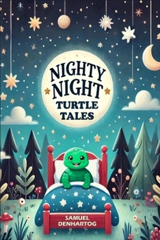 Nighty Night Turtle Tales (Nighty Night Tales)