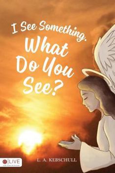 Paperback I See Something: What Do You See? Book
