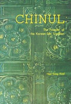 Hardcover Chinul: Founder of the Korea Son Tradition Book