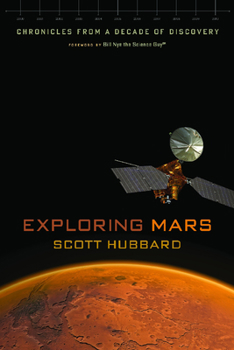 Paperback Exploring Mars: Chronicles from a Decade of Discovery Book