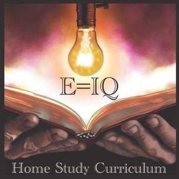Paperback E=iq: Home Study Curriculum Book
