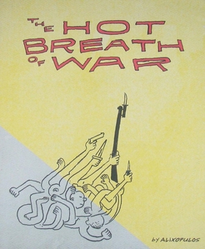 Paperback The Hot Breath of War Book