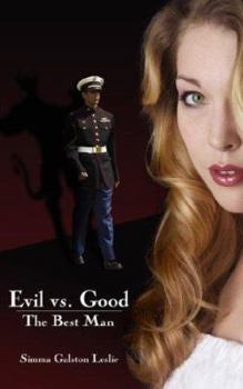 Paperback Evil vs. Good The Best Man Book