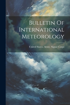 Paperback Bulletin Of International Meteorology Book