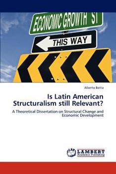 Paperback Is Latin American Structuralism still Relevant? Book