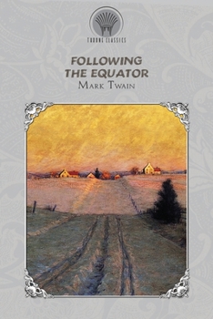 Following the Equator (Throne Classics)