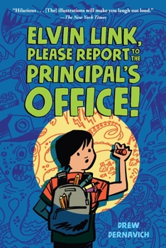 Paperback Elvin Link, Please Report to the Principal's Office! Book