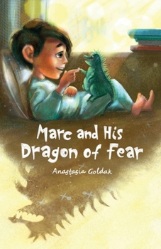 Paperback Marc and His Dragon of Fear Book