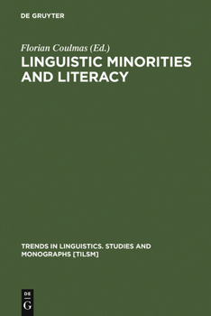 Hardcover Linguistic Minorities and Literacy: Language Policy Issues in Developing Countries Book