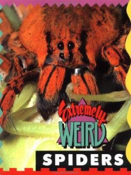 Paperback Extremely Weird Spiders Book