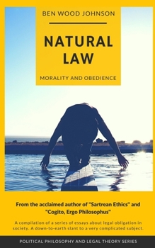 Paperback Natural Law: Morality and Obedience Book