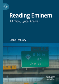 Paperback Reading Eminem: A Critical, Lyrical Analysis Book
