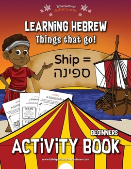 Paperback Learning Hebrew: Things that Go! Activity Book