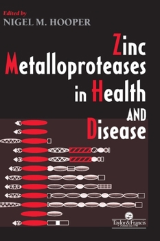 Hardcover Zinc Metalloproteases In Health And Disease Book