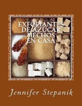 Paperback Exfoliantes de Azúcar Hechos en Casa [Spanish] Book