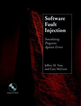 Hardcover Software Fault Injection [With Demo Versions of Fault Injection Tools] Book