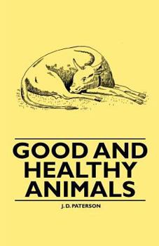 Paperback Good and Healthy Animals Book