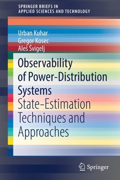 Paperback Observability of Power-Distribution Systems: State-Estimation Techniques and Approaches Book