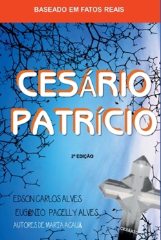 Ces rio Patr cio (Portuguese Edition)