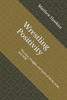 Paperback Wrestling Positivity Book