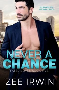 Paperback Never A Chance Book