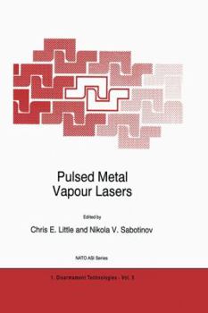 Paperback Pulsed Metal Vapour Lasers Book