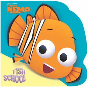 Paperback Fish School (Disney/Pixar Finding Nemo) Book