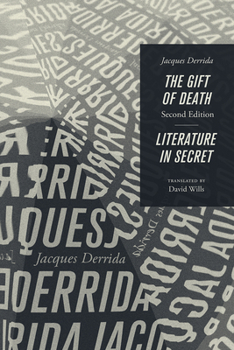 Paperback The Gift of Death, Second Edition & Literature in Secret Book