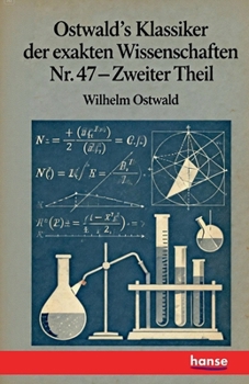 Ostwald's Klassiker der exakten Wissenschaften Nr. 47: Abhandlungen über Variations-Rechnung - Zweiter Theil (German Edition)