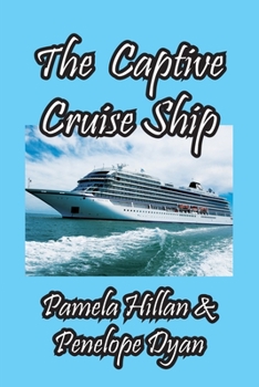 Paperback The Captive Cruise Ship Book
