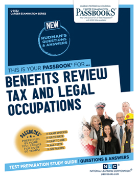 Paperback Benefits Review, Tax and Legal Occupations (C-3552): Passbooks Study Guide Volume 3552 Book