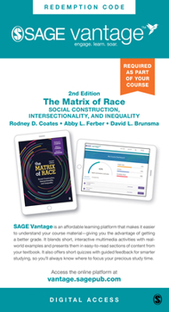 The Matrix of Race - Vantage Slimpack: Social Construction, Intersectionality, and Inequality