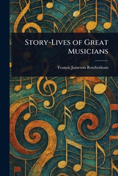 Paperback Story-Lives of Great Musicians Book