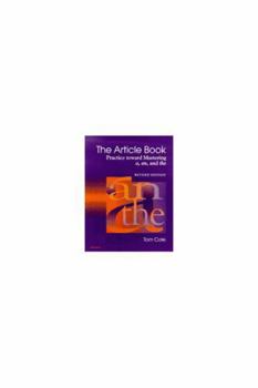 Paperback The Article Book: Practice Toward Mastering A, An, and the Book