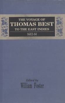 Hardcover Voyage of Thomas Best to the East Indies, 1612-14 Book