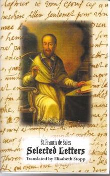 Paperback Selected Letters of St. Francis de Sales Book