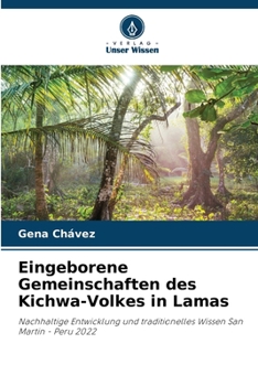 Paperback Eingeborene Gemeinschaften des Kichwa-Volkes in Lamas [German] Book
